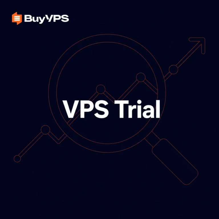VPS Trial: Test Before You Commit to a Plan