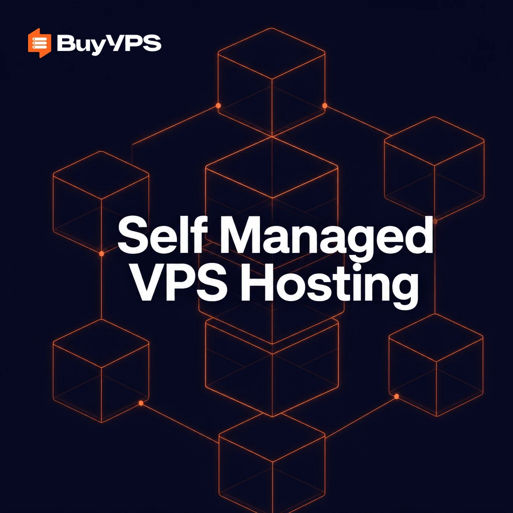 Self Managed VPS Hosting: Full Root Control Guide