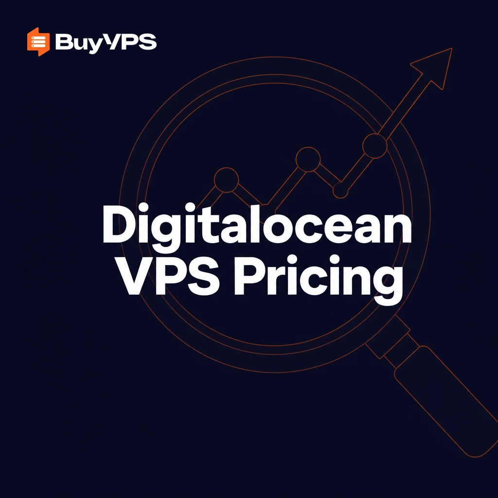 DigitalOcean VPS Pricing: True Costs Explained
