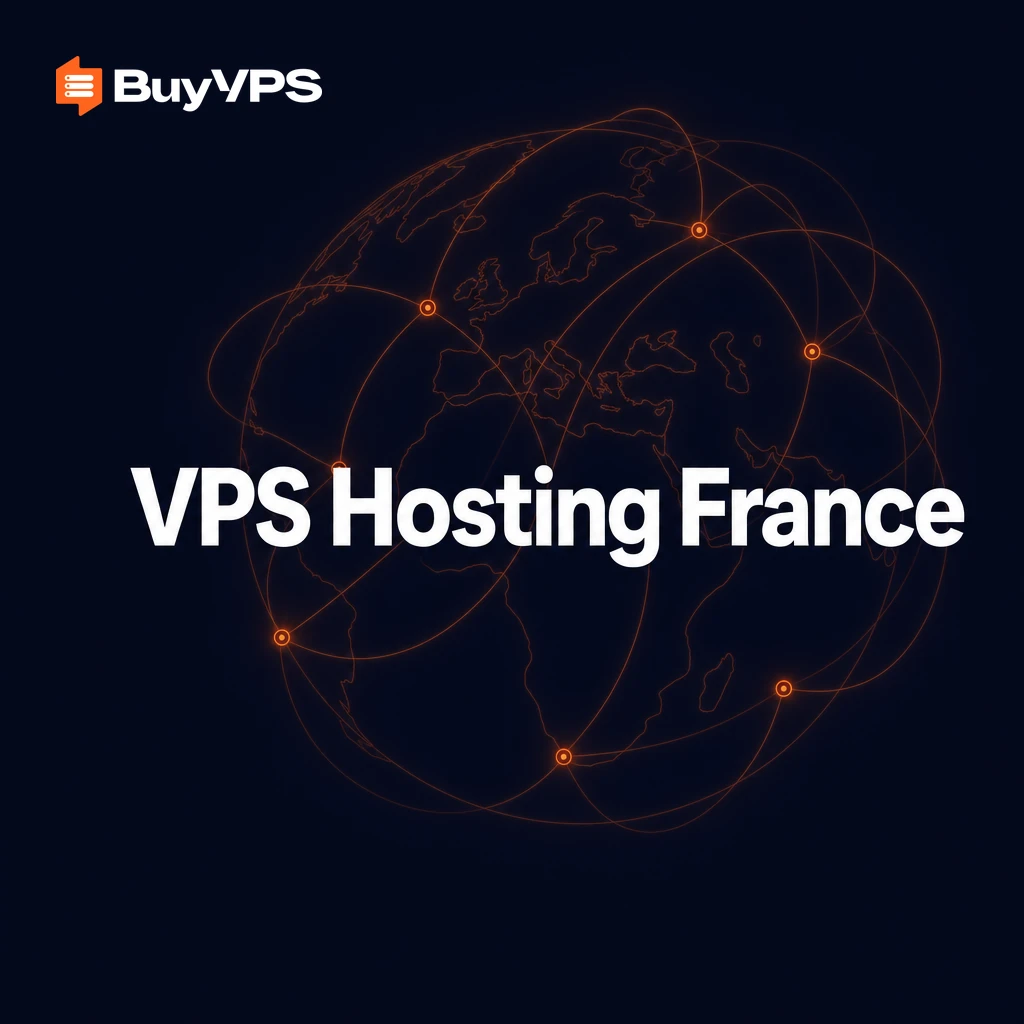 VPS Hosting France: Performance & GDPR Guide